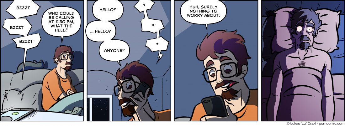 Piece of Me. A webcomic about unsolicited calls at very late hours.