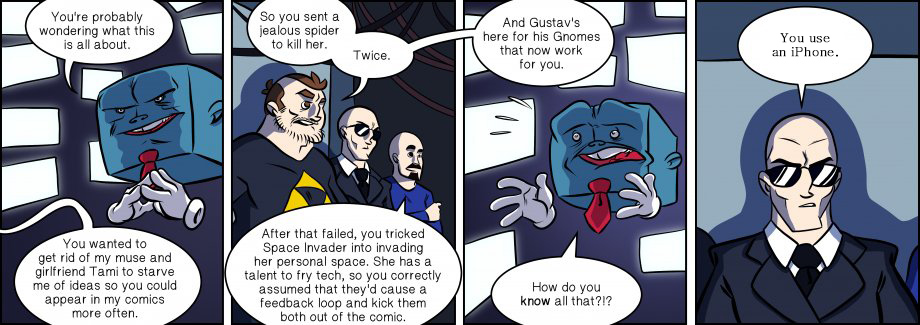 Piece of Me. A webcomic about evil schemes that are way too easy to guess.