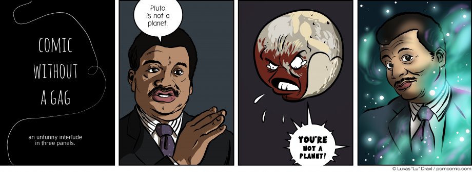 Piece of Me. A webcomic about hard science and upset non-planets.