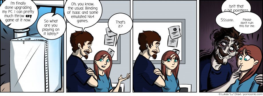 Piece of Me. A webcomic about way too strong PCs and upgrade addiction.
