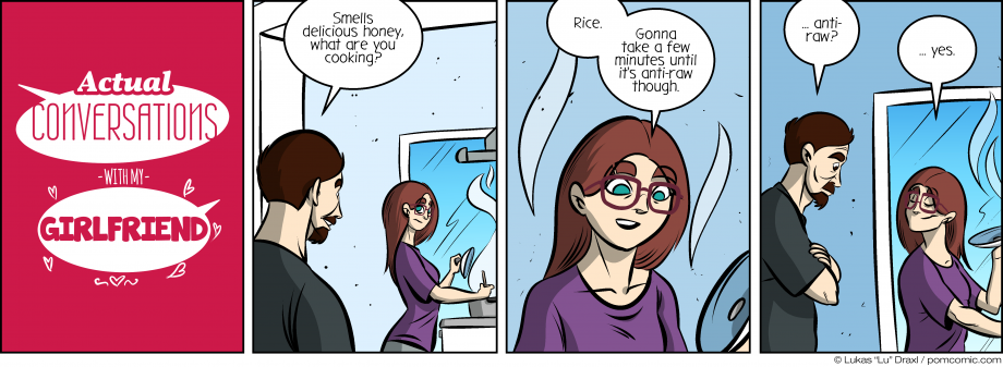 Piece of Me. A webcomic about cooking and anti-raw rice.