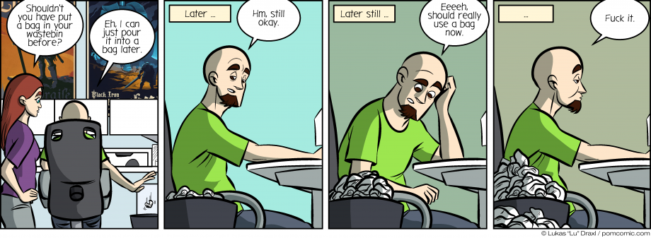 Piece of Me. A webcomic about trash bags and dirty, dirty procrastination.
