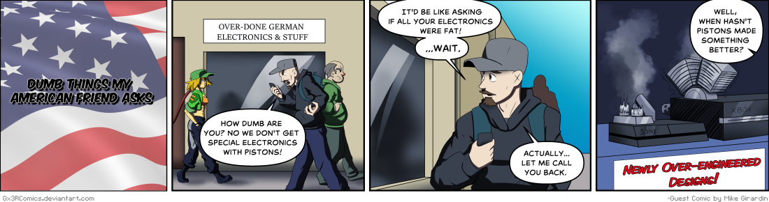 Piece of Me. A webcomic about over-designed electronics and pistons. Guest comic by Mike Girardin, www.antarescomplex.com