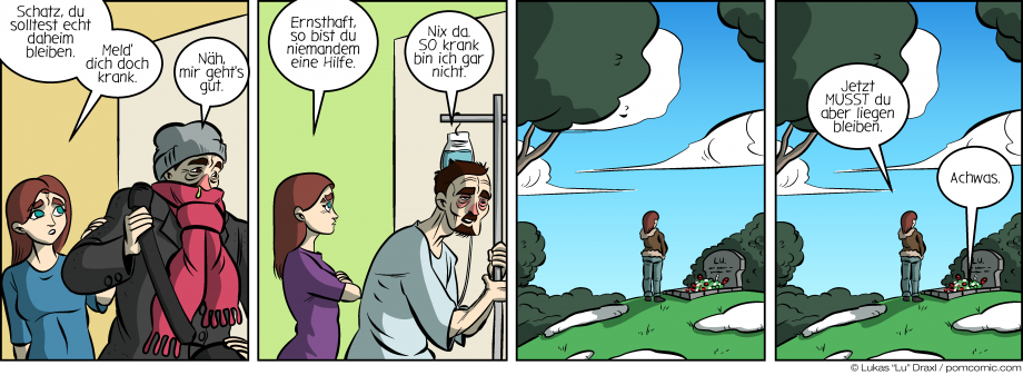 Piece of Me. A webcomic about stubborn bastards and lack of sick leave.