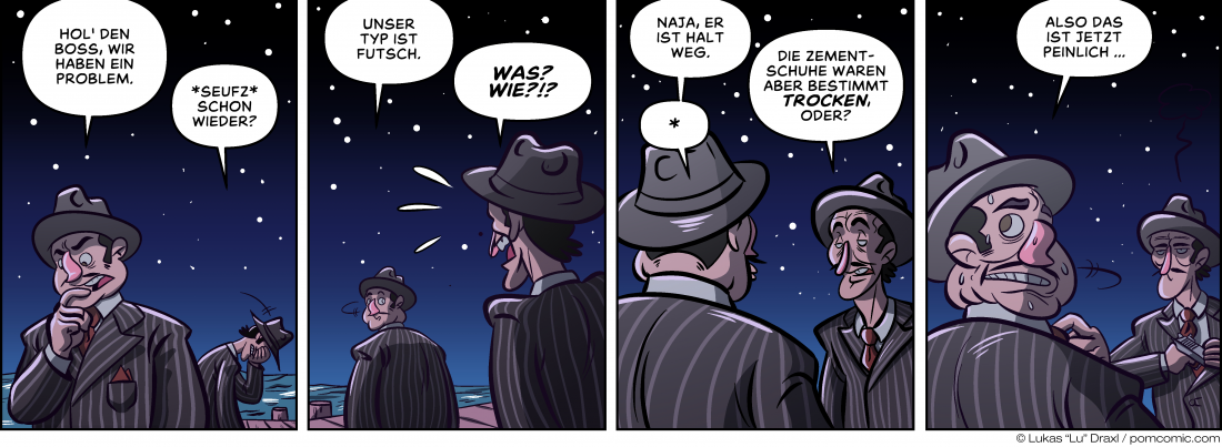 Piece of Me. A webcomic about dumb mafiosi and cement shoes.