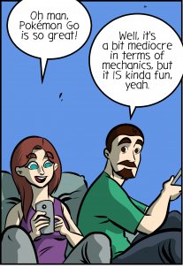 Piece of Me. A webcomic about Pokémon Go and its Augmented Reality quirks.