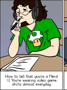 Piece of Me - A webcomic about several signs that tell you that you're a nerd.